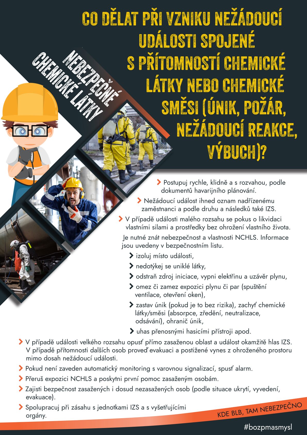 Co dělat při vzniku nežádoucí události spojené s přítomností chemické látky nebo chemické směsi?