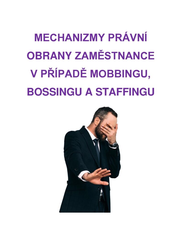 thumbnail of mechanizmy-pravni-obrany-zamestnance-v-pripade-mobbingu-bossingu-a-staffingu